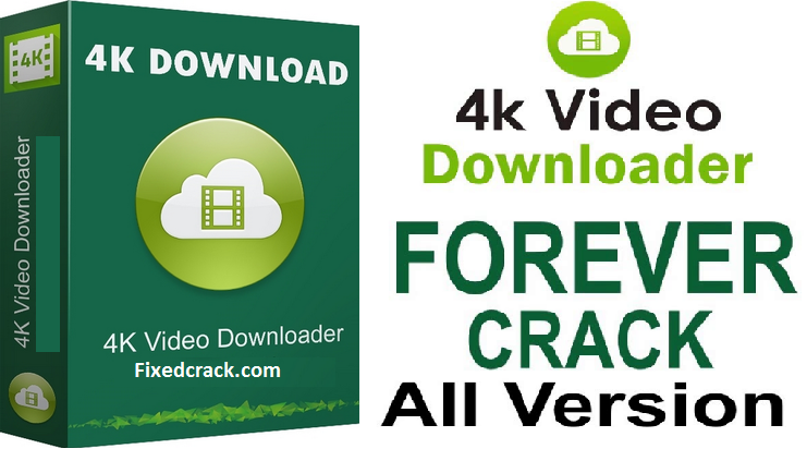 4K Video downloader Crack
